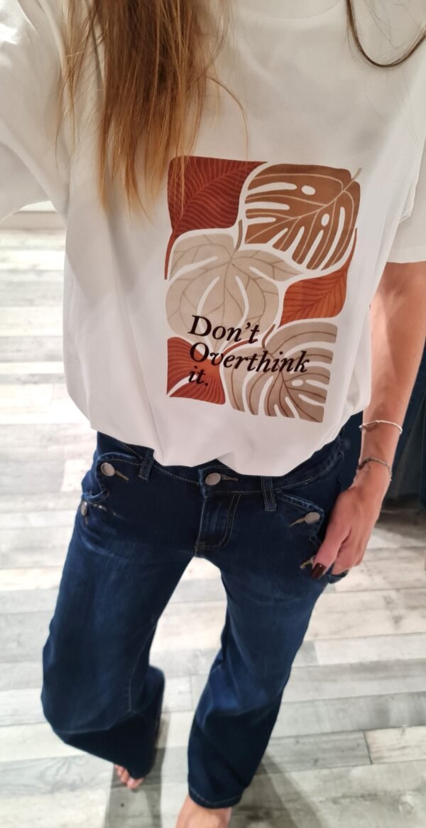 T-shirt Don't overthink it – Image 2